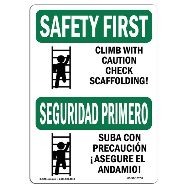 Signmission OSHA Climb W/ Scaffold Bilingual 14in X 10in Rigid Plastic, 10" W, 14" L, Landscape OS-SF-P-1014-L-10758